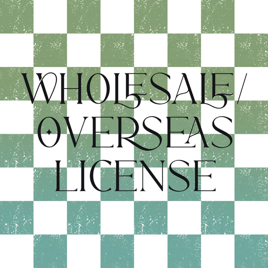 WHOLESALE/ OVERSEAS PRINT LICENSE