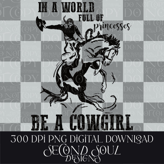 be a cowgirl